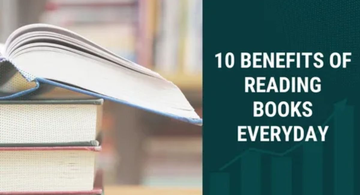 10 benefits of readings books everday