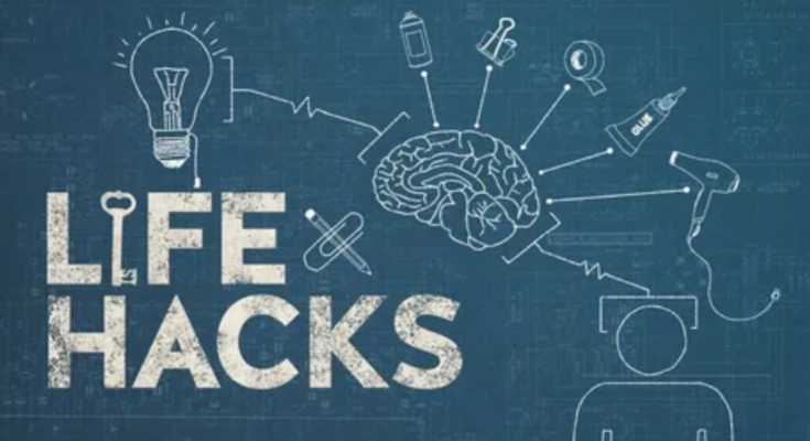 Daily Life Hacks That Save Time